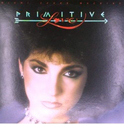 Пластинка Miami Sound Machine Primitive love